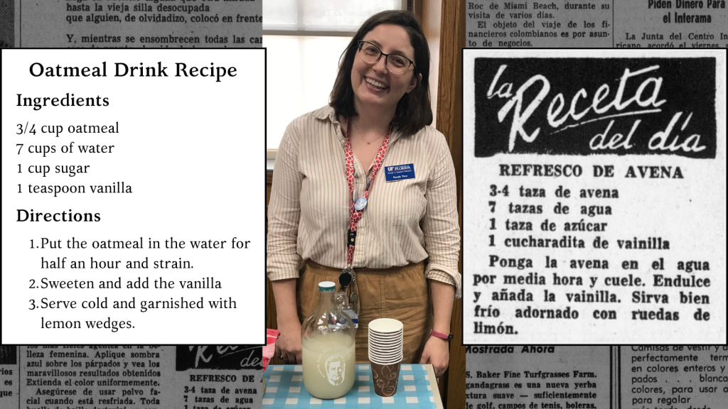 Image of smiling project coordinator behind table with a homemade batch of oatmeal drink and recipe text in English and Spanish collaged on either side